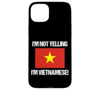 I'm Not Yelling Vietnamese Country Flag Vietnam Case for iPhone 15 Plus