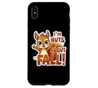 I'm Nuts About Fall Lover Cute Squirrel Autumn Womens Girls Case for iPhone XS Max