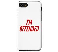 I'm Offended Funny Free Speech Libertarian Freedom Liberty Case for iPhone SE (2020) / 7/8