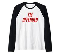 I'm Offended Funny Free Speech Libertarian Freedom Liberty Raglan Baseball Tee