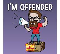 I'm Offended (Rejected Children's Books (Funny Books For Adults))