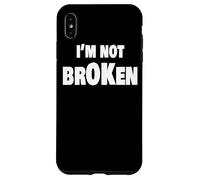 I'm Ok Broken Grief Keepsake Invisible Illness I'm Not Ok Case for iPhone XS Max