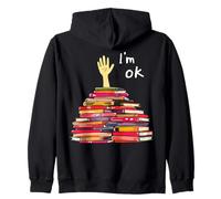 I'm OK Cartoon Hand Sticking Out Book Stack Funny Bookworm Zip Hoodie