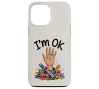 I'm OK Funny Sewing Chaos Crafting Humor Design Case for iPhone 13 Pro Max