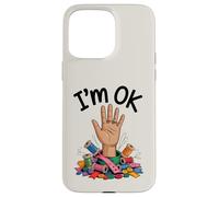 I'm OK Funny Sewing Chaos Crafting Humor Design Case for iPhone 15 Pro Max