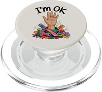 I'm OK Funny Sewing Chaos Crafting Humor Design PopSockets PopGrip for MagSafe