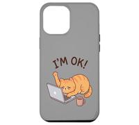 Im Ok - Funny Tired Cat Case for iPhone 12 Pro Max