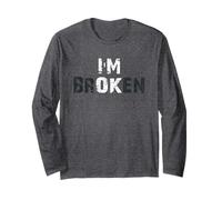 I'm Ok I'm Broken Invisible Illness Long Sleeve T-Shirt