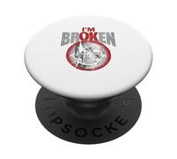I'm Ok I'm Broken Tshirt Invisible Illness Mental Health PopSockets Adhesive PopGrip