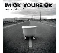 I'm Ok You're Ok - Presents