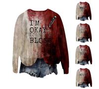 I'm Okay Its Not My Blood Shirts Halloween Sweatshirt Women Scary Halloween Costumes Funny He's Fine Bloody Tops Long Sleeve Pullover Fashion Horror Holiday Outfits (Red #4, L)