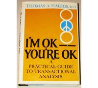 I'm Okay - You're Okay