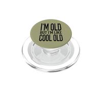I'm Old But I'm Like Cool Old Funny Aging Sarcastic PopSockets PopGrip for MagSafe