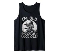I'm Old But I'm Like Cool Old - Retirement Aging Gracefully Tank Top