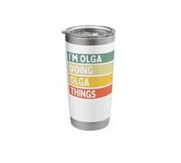 I'm Olga Doing Olga Things Funny Personalized Quote Stainless Steel Insulated Tumbler