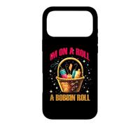 I'M ON A ROLL A BOBBIN ROLL Case for iPhone 17 Pro Max
