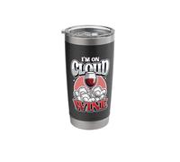 I'm On Cloud Wine Funny Wine Lover Stainless Steel Insulated Tumbler