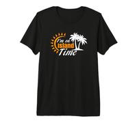 I'm on Island Time T-Shirt Ocean Water Lazy Premium T-Shirt