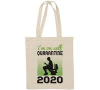 I'm on self Quarantine 2020 Funny Toilet Smoking Logo Natural Cotton Tote Bag White
