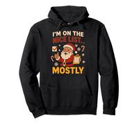 I'm On The Nice List Christmas Santa Xmas Family Celebration Pullover Hoodie
