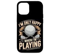 Im Only Happy When Im Playing Golf Game Sport Case for iPhone 12/12 Pro