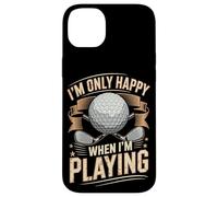 Im Only Happy When Im Playing Golf Game Sport Case for iPhone 14 Plus