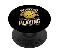 Im Only Happy When Im Playing Pickleball PopSockets Adhesive PopGrip