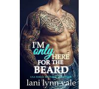 I'm Only Here for the Beard: Volume 4 (The Dixie Warden Rejects MC)