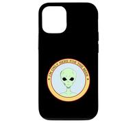 I'm Only Here For The Beer (Funny Alien Statement) Case for iPhone 12/12 Pro