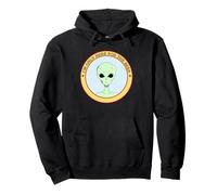 I'm Only Here For The Beer (Funny Alien Statement) Pullover Hoodie