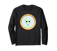 I'm Only Here for The Beer (Funny Statement & Alien Graphic) Long Sleeve T-Shirt