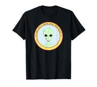I'm Only Here for The Beer (Funny Statement & Alien Graphic) T-Shirt