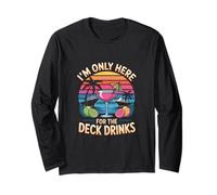 Im Only Here for The Deck Drinks Cruise Cocktail Long Sleeve T-Shirt
