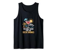Im Only Here for The Deck Drinks Cruise Cocktail Tank Top