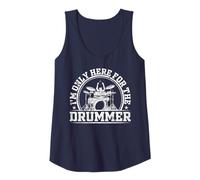 I'm Only Here For The Drummer Tank Top
