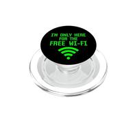 I'm Only Here For The Free Wifi Funny Internet Marketer Geek PopSockets PopGrip for MagSafe