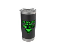 I'm Only Here for The Free WiFi Funny Internet Marketer Geek Stainless Steel Insulated Tumbler