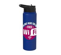 I'm Only Here for The Free WiFi Stainless Steel Insulated Water Bottle