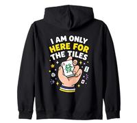 I'm Only Here For The Tiles Mahjong Player Zip Hoodie