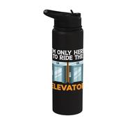 I'm Only Here to Ride The Elevator Technician Elevator Stainless Steel Insulated Water Bottle