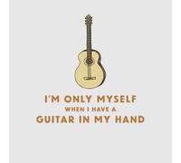 I'm Only Myself When I Have A Guitar In My Hand Women's T-Shirt - Grey - XXL - Grey