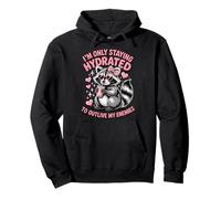Im Only Staying Hydrated To Outlive My Enemies Pullover Hoodie