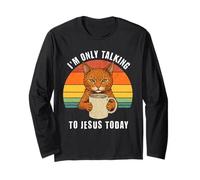 I'm Only Talking to Jesus Today Cat Coffee Long Sleeve T-Shirt