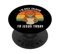 I'm Only Talking To Jesus Today Cat Coffee PopSockets Adhesive PopGrip