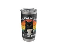 I'm Only Talking to Jesus Today Grumpy Black Cat Coffee Stainless Steel Insulated Tumbler