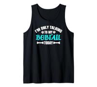 I'm Only Talking to My Bobtail Today Old English Sheepdog Tank Top