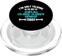 I'm Only Talking To My Istrian Coarse-Haired Hound Today PopSockets PopGrip for MagSafe