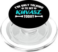 I'm Only Talking To My Kuvasz Today PopSockets PopGrip for MagSafe