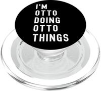I'm Otto Doing Otto Things PopSockets PopGrip for MagSafe