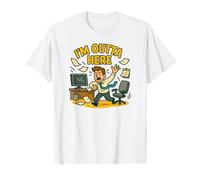 I'm Outta Here: Funny Quitting Job Office Humour T-Shirt